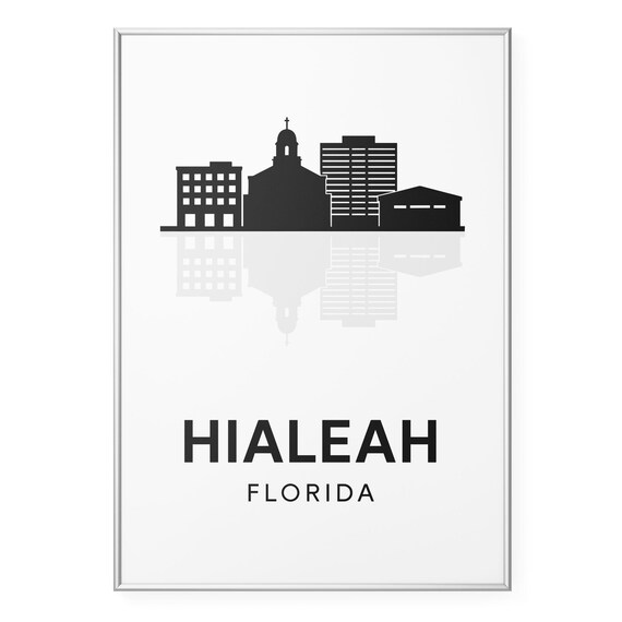 Hialeah Florida Skyline Silhouette Cityscape Poster Decor Art
