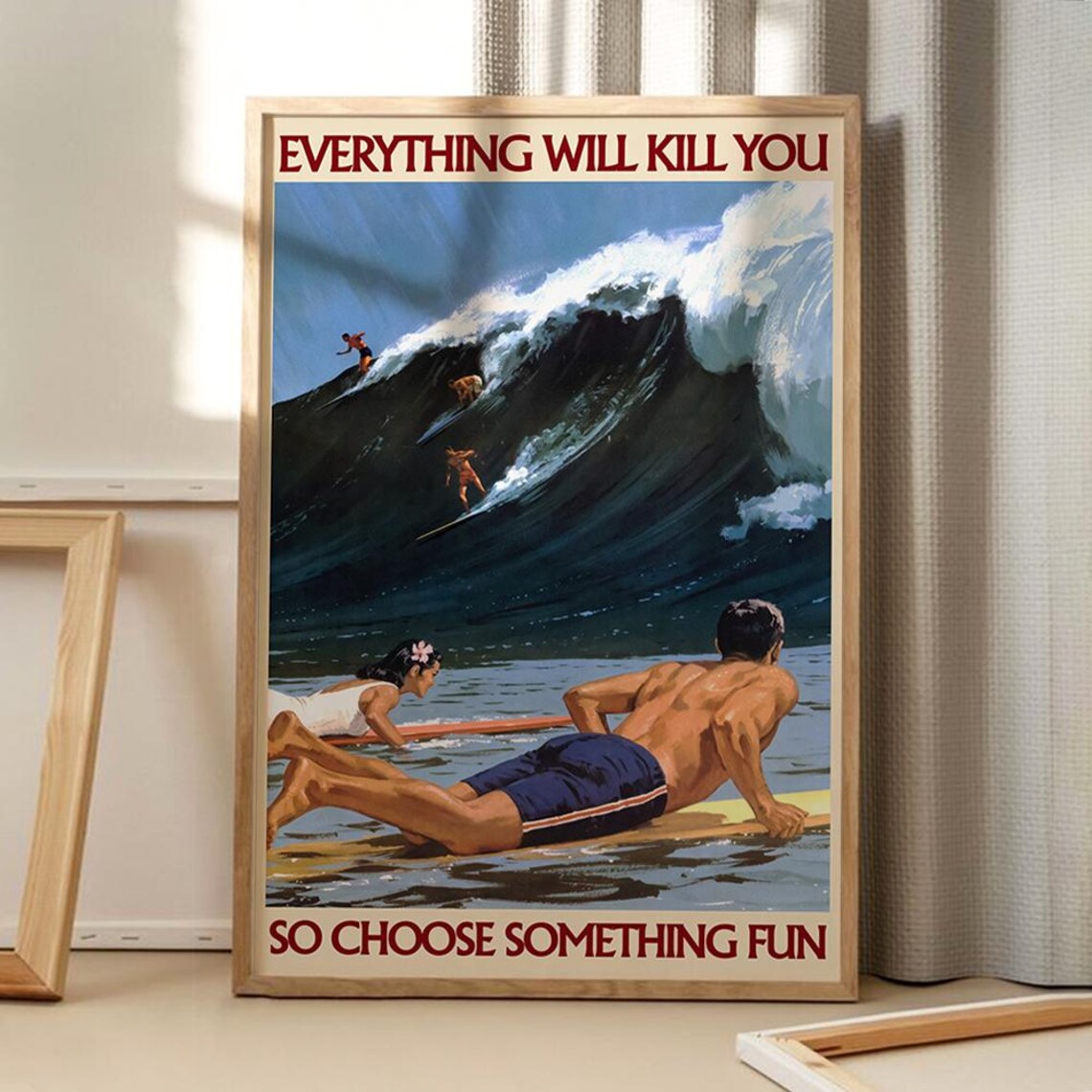 Everything Will Kill You Retro Poster Print