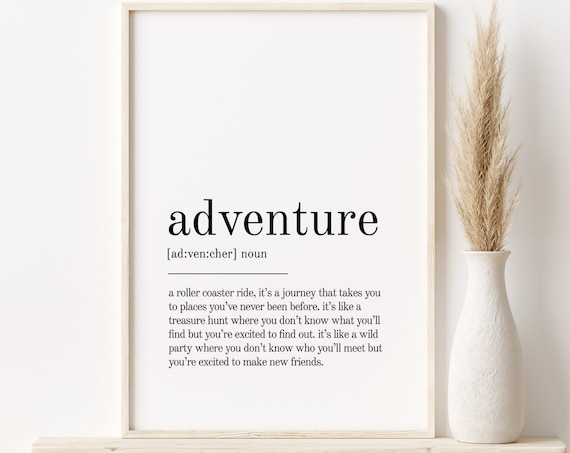 Adventure Definition Quote Print, Office Wall Decor