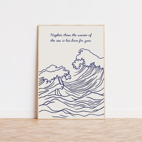Higher Than the Waves of the Sea Quote Navy Blue Line Art Print