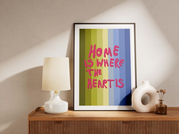 Home Is Where the Heart Is Colorful Striped Quote Poster Art