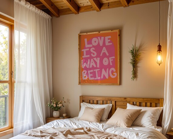 Love Is A Way Of Being Bold Pink Quote Print Modern Wall Decor