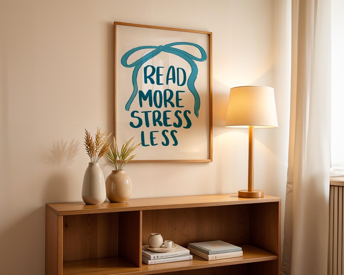 Read More Stress Less Typography Teal Bow Coquette Book Lover Wall Art Decor