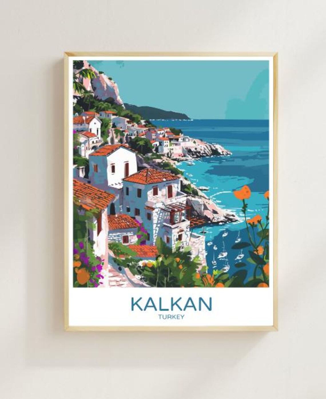 Kalkan Turkey Coastal Village White Houses Mediterranean Sea Poster
