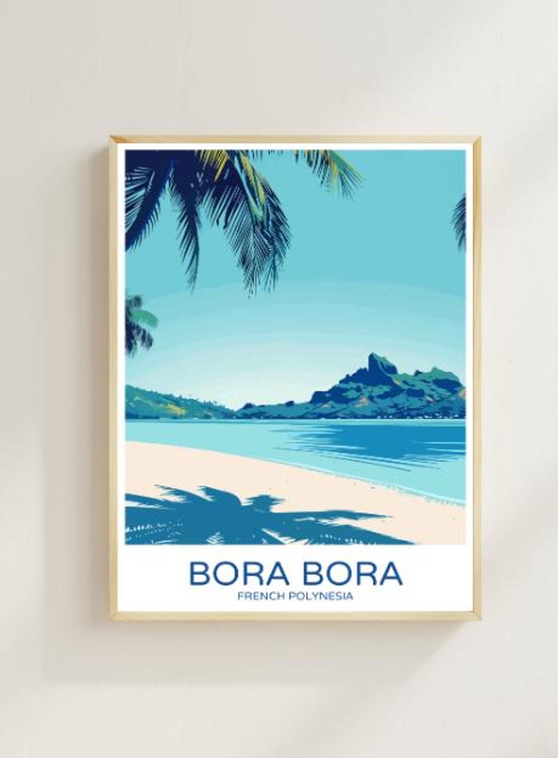 Bora Bora French Polynesia Tropical Beach Vintage Travel Art Poster