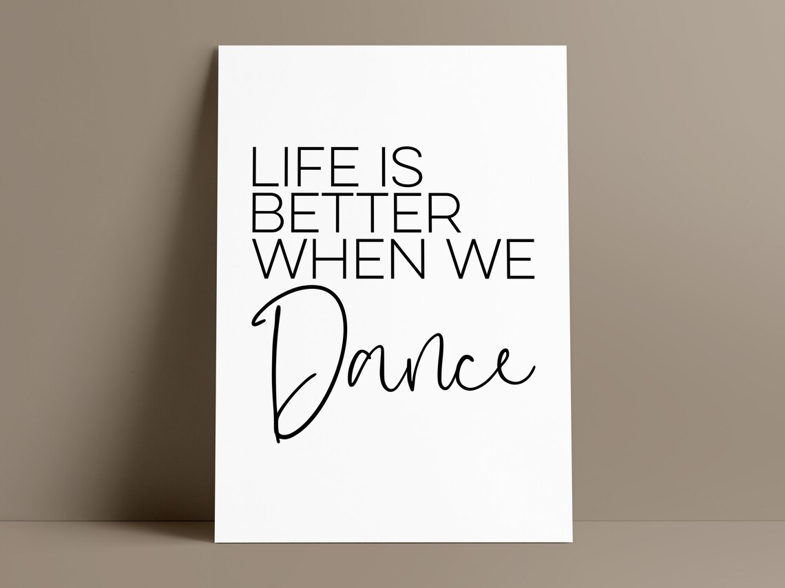 Life Is Better When We Dance Dance Teacher Art Print - Image 2
