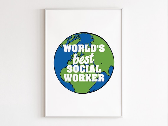 Worlds Best Social Worker Earth Globe Appreciation Gift Poster