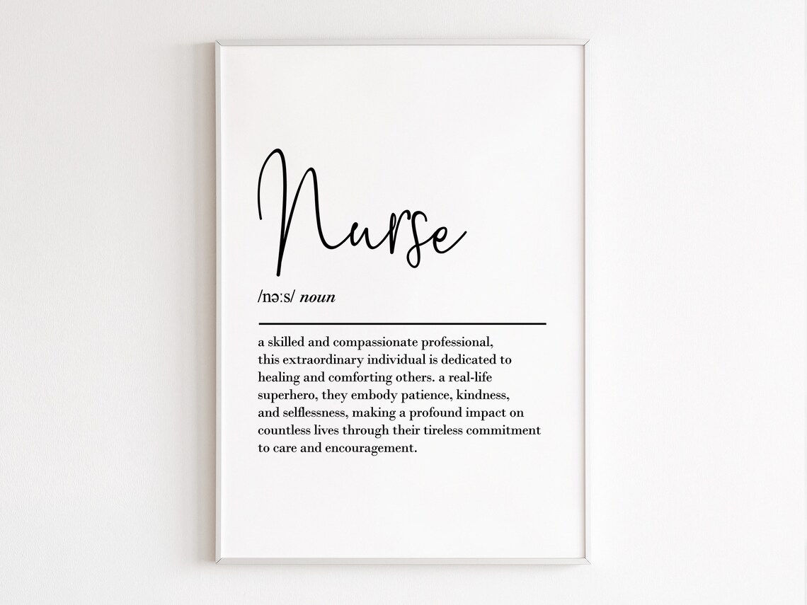 Nurse Definition Art Print, Thank You Gift