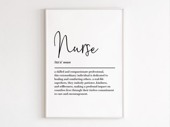 Nurse Definition Art Print, Thank You Gift