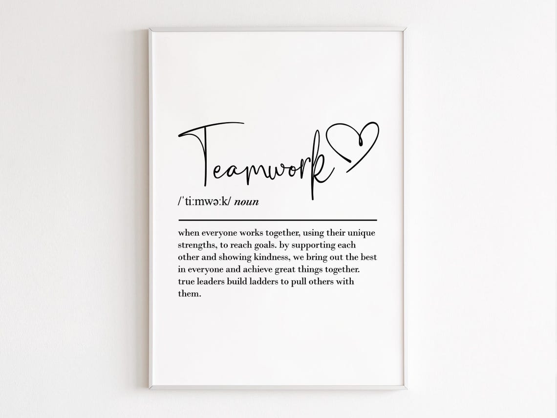 Teamwork Definition Quote Heart Leadership Office Wall Decor Poster