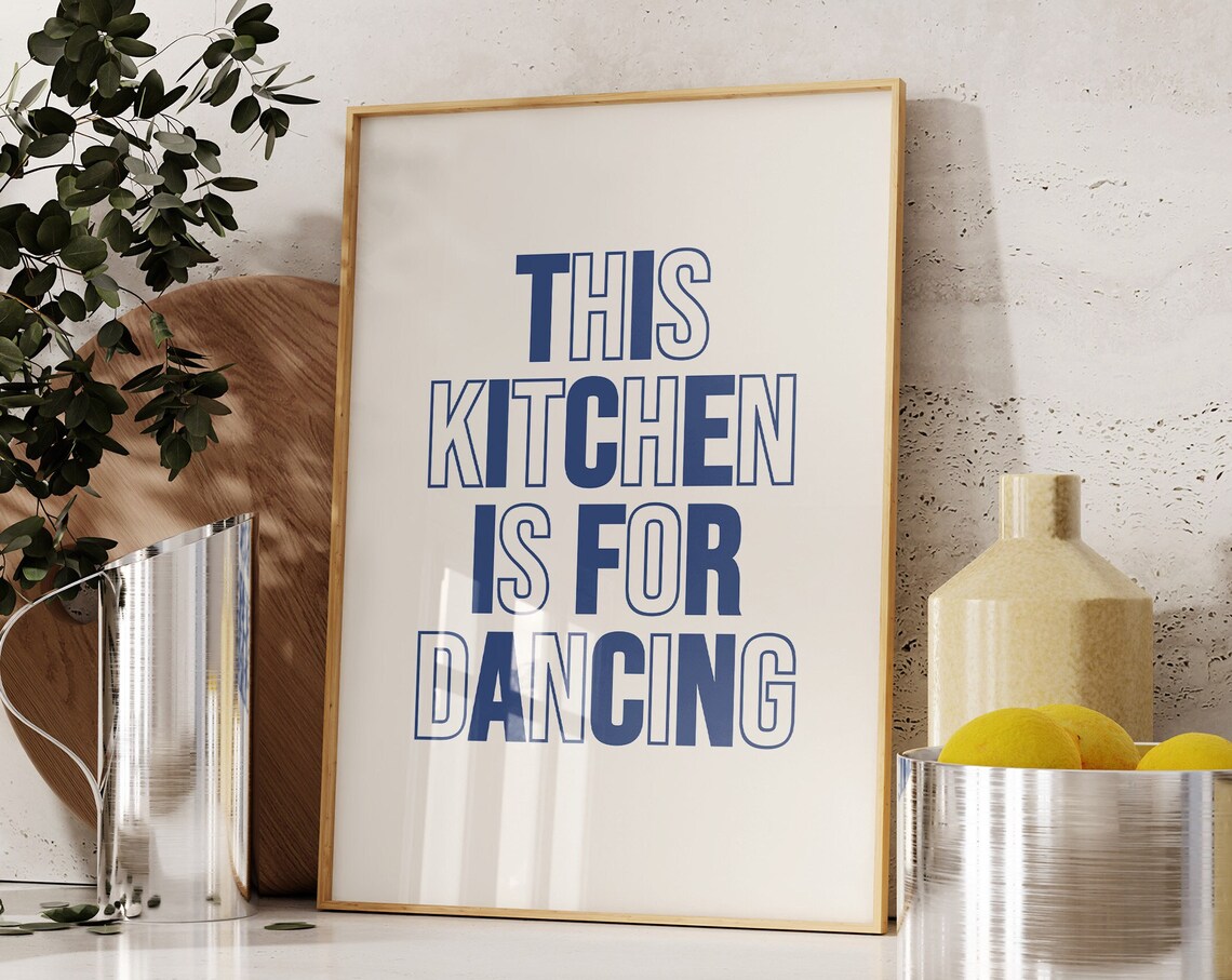 Aesthetic Kitchen Decor Blue Retro Typography Print Cute Dancing Poster Trendy Kitchen Wall Art Funny Kitchen Print 1 Print