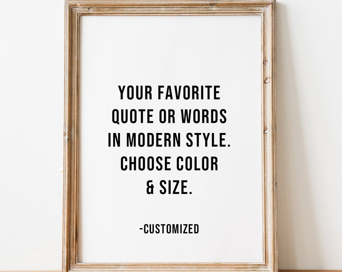 Custom Quote Poster Sample Modern Style Personalized Sign Decor