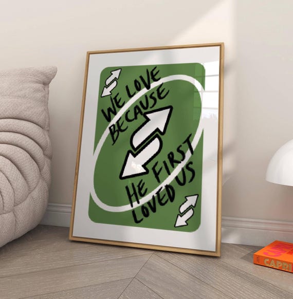 1 John 4:19 Bible Verse Art Print, Modern Christian