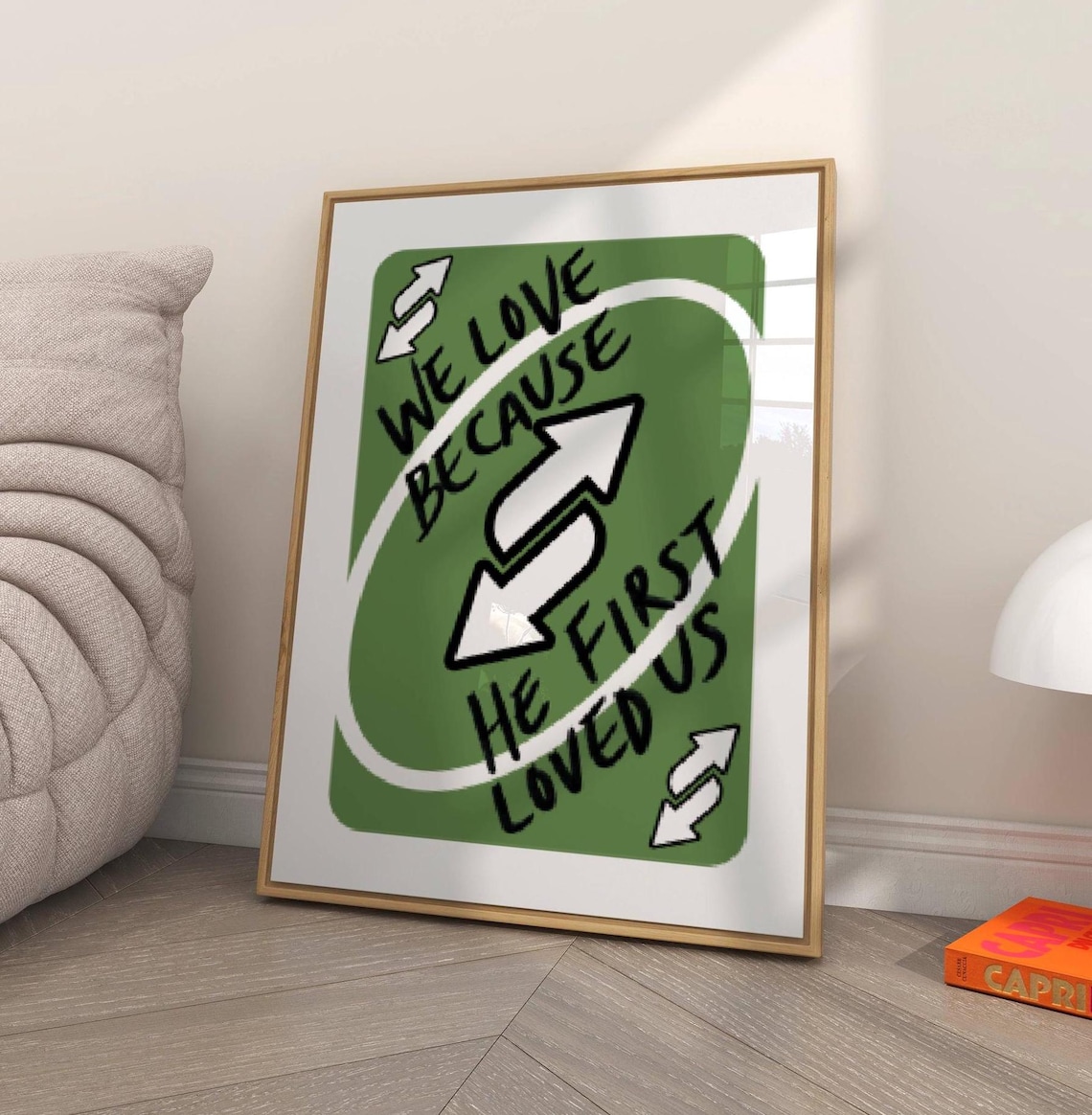 1 John 4:19 Bible Verse Art Print, Modern Christian
