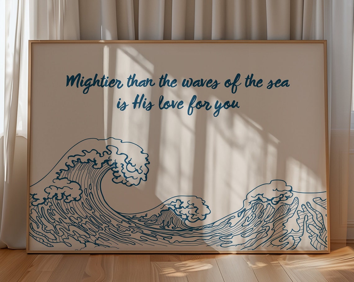 Mightier Than The Waves Blue Ocean Wave Faith Scripture Wall Poster