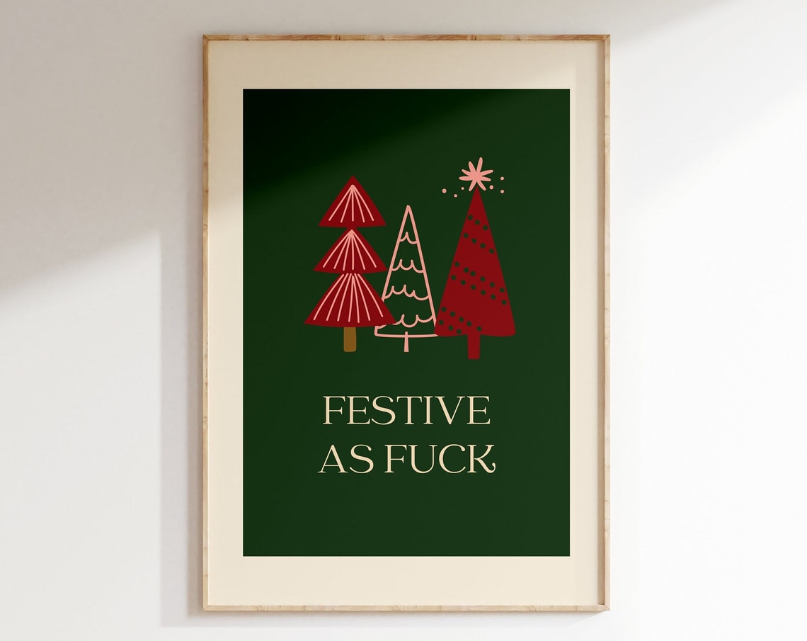 Funny Festive Green Christmas Tree Retro Holiday Quote Poster