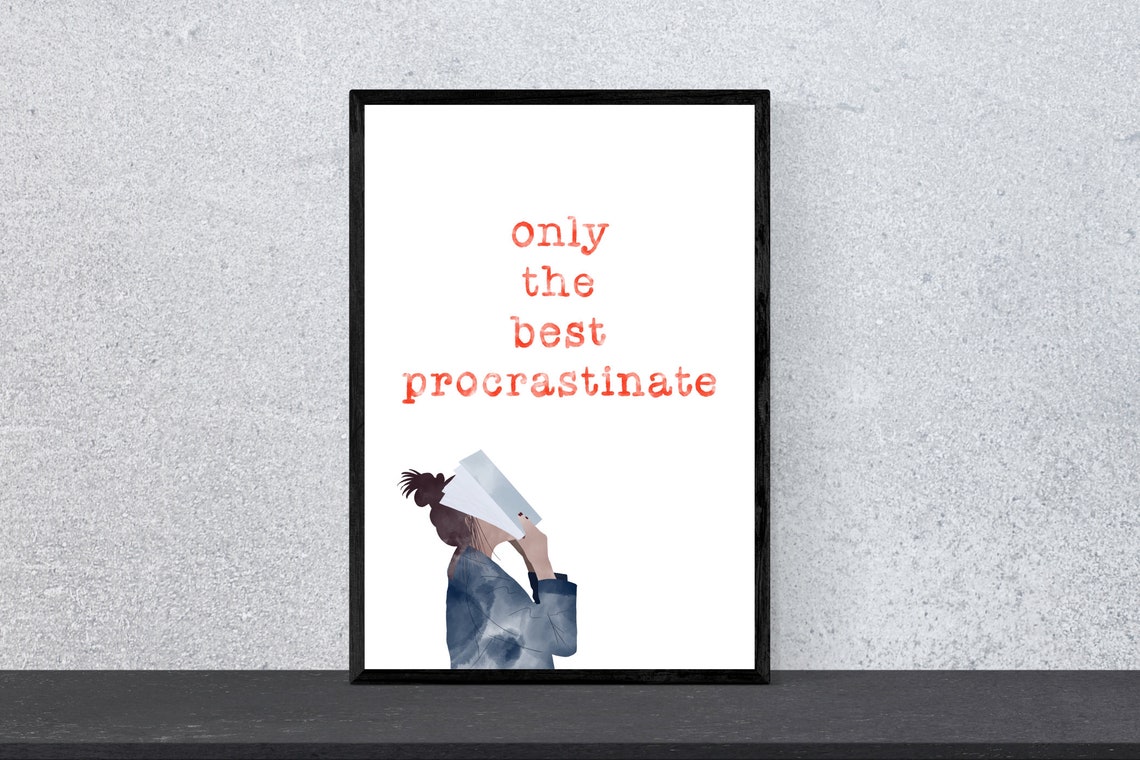 Only The Best Procrastinate Funny Red Typewriter Quote Poster