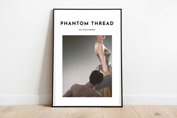 Phantom Thread Inspired Art Print, Movie Poster
