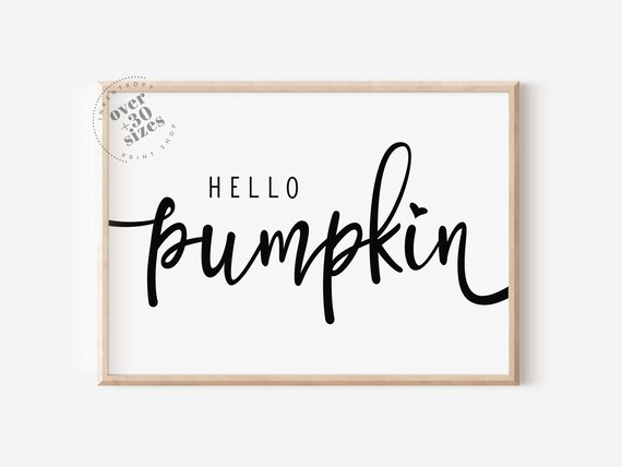 Hello Pumpkin Black Script Fall Sign Minimalist Autumn Wall Art Print
