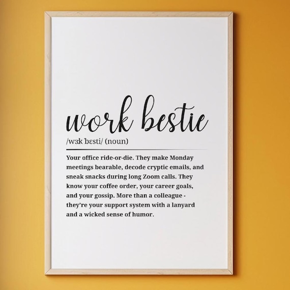 Work Bestie Definition Fun Office Friend Appreciation Wall Art