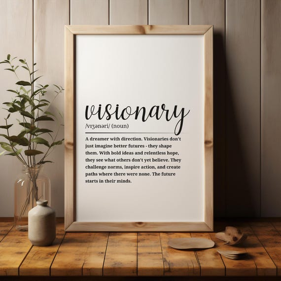 Visionary Definition Poster Inspirational Wall Art Gift For Dreamers Leaders Bold Office Or Home Decor