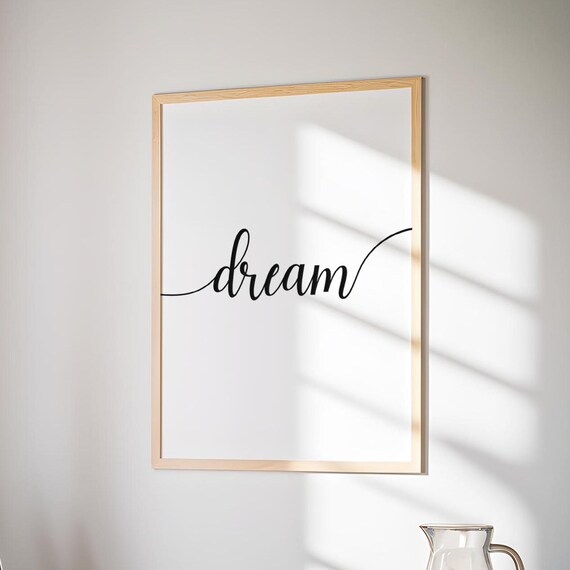 Dream Script Lettering With Flourish Monochrome Minimal Poster