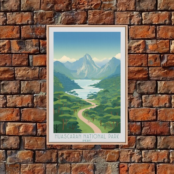 Huascaran National Park Peru Andes Snow Peaks Lake Valley Travel Poster