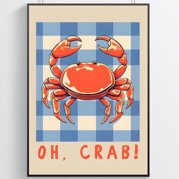 Oh Crab Poster Crab Poster Vintage Poster Home Decor Wall Decor Famous Wall Art Retro Poster