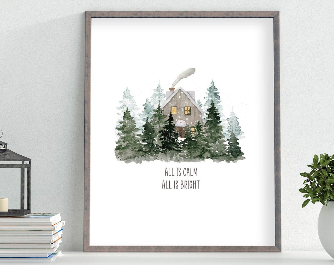 All Is Calm All Is Bright Christmas Hymn 5x7 8x10 11x14 16x20 Songs Of Christmas Wall Art Woodland Sign Winter Cabin Diy Decor