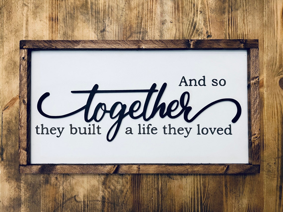 And So Together They Built A Life They Loved Quote Decor Poster - Image 3