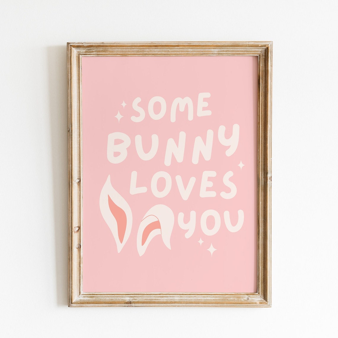 Some Bunny Loves You Pink Easter Typography Bunny Ears Poster