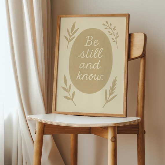 Be Still And Know Print Psalm 4610 Scripture Wall Art Neutral Bible Verse Decor Wheat Tan Christian Faith