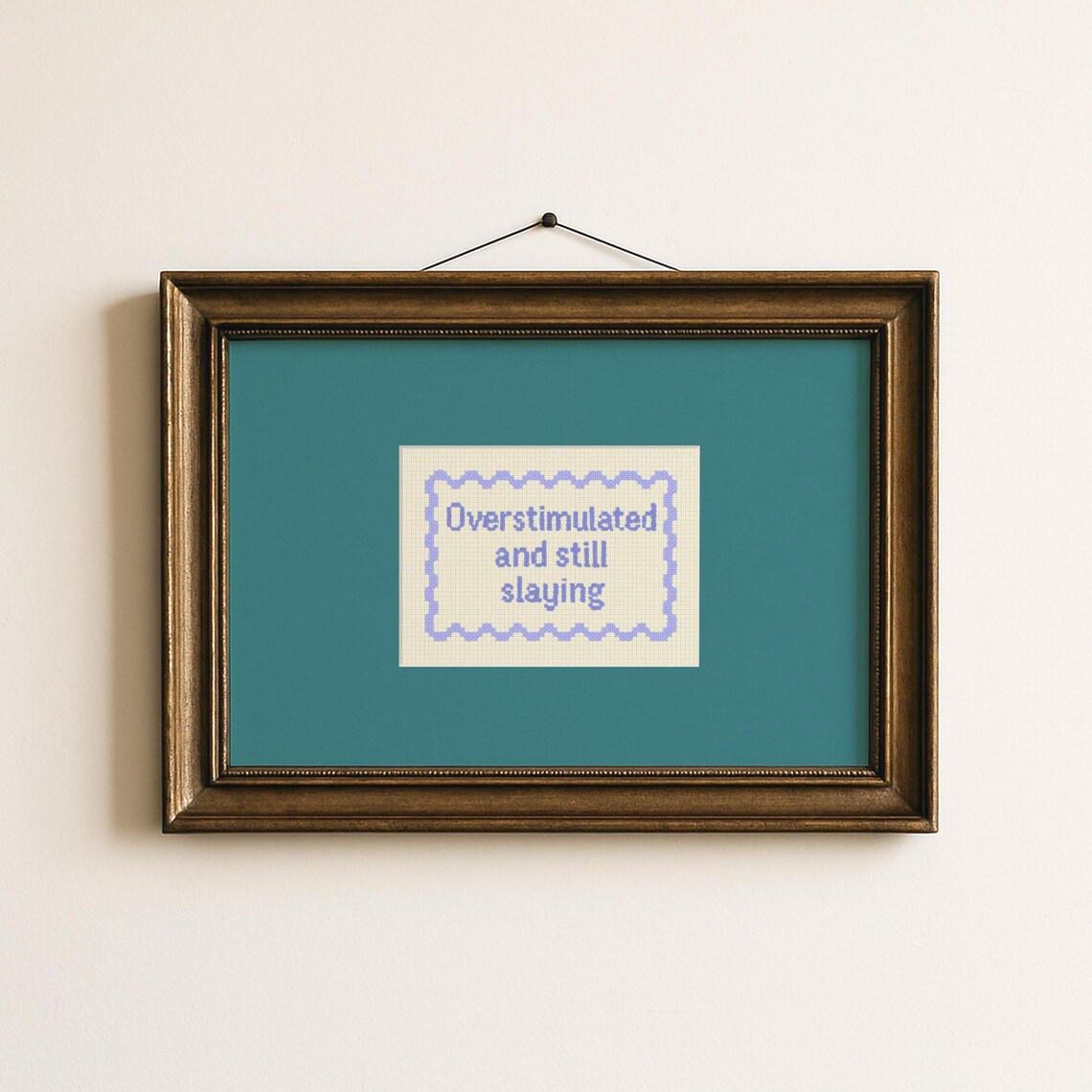 Motivational Quote Print Overstimulated And Still Slaying