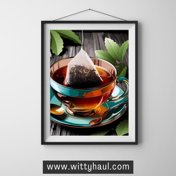 Tea Wall Art Tea Humor Tea Prints Trendy Tea Art Tea Decor Tea Art Print Tea Poster Tea Gift Tea Lover Tea Room Wall Art Unframed