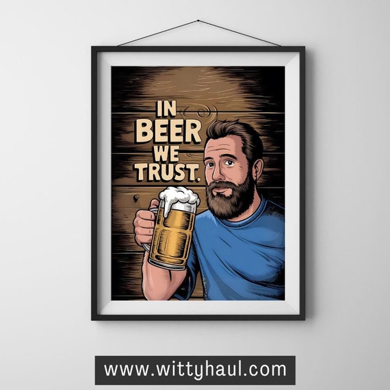Beer Wall Art Beer Humour Beer Prints Beer Decor Beer Art Print Beer Poster Beer Gift Beer Lover Beer Room Funny Beer Jokes Puns