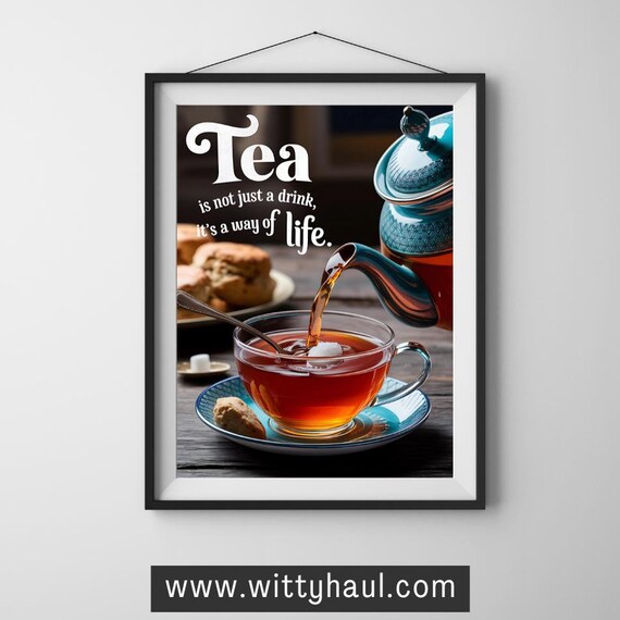 Tea Wall Art, Tea Lover Gift Poster