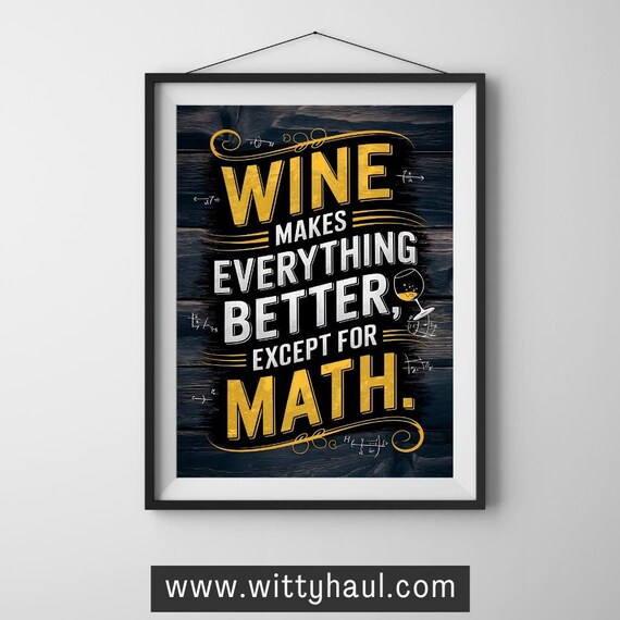 Wine Poster, Funny Kitchen Wall Art Print