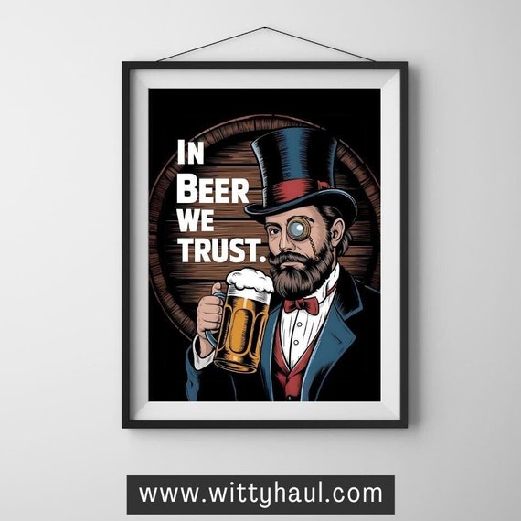 Beer Humor Poster, Beer Lovers Bar Gift