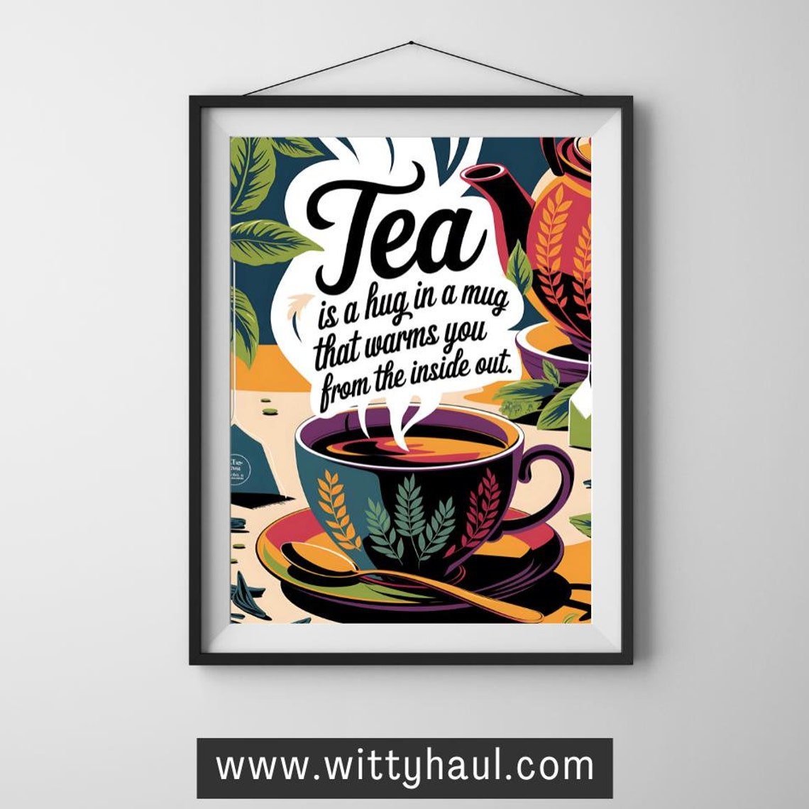 Tea Humor Art Print, Trendy Tea Room Wall Decor