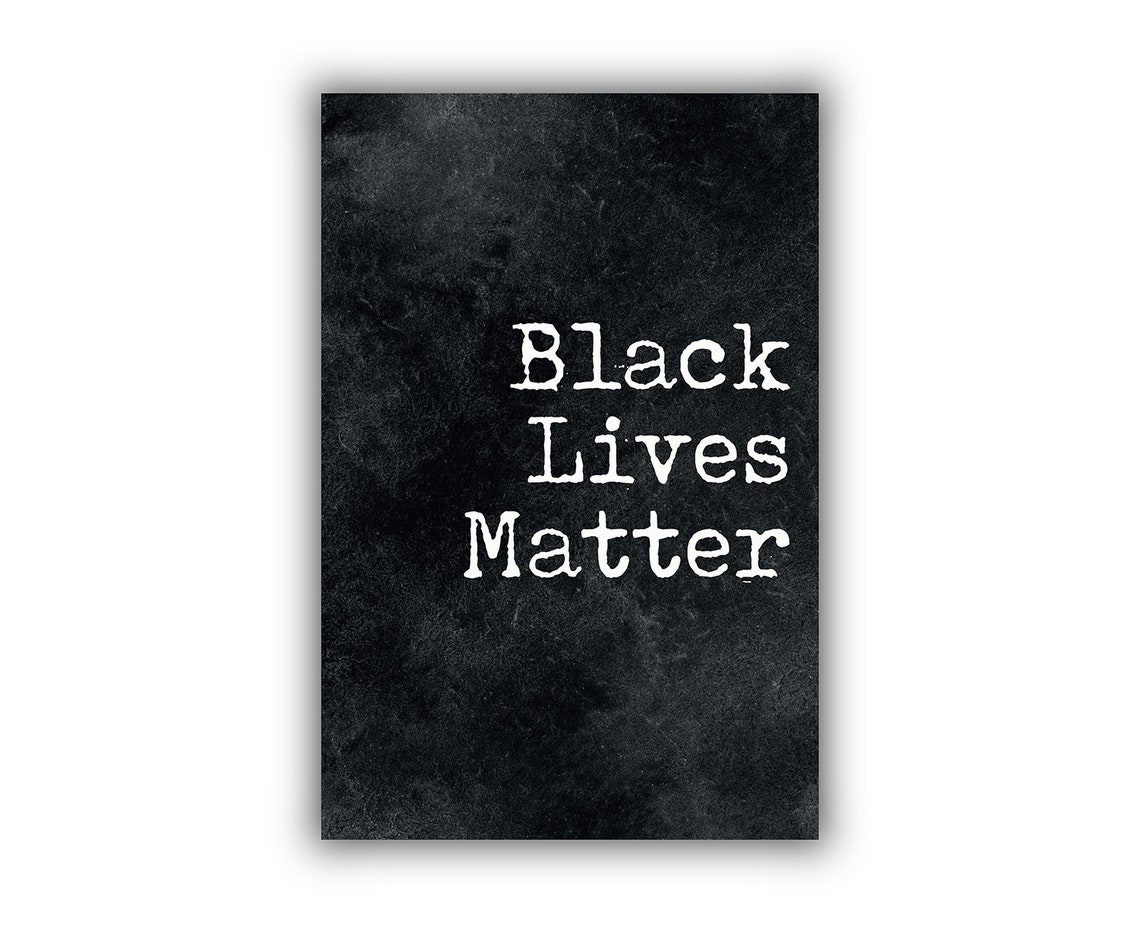 Black Lives Matter Bold Serif Text Protest Poster Black White Print - Image 2