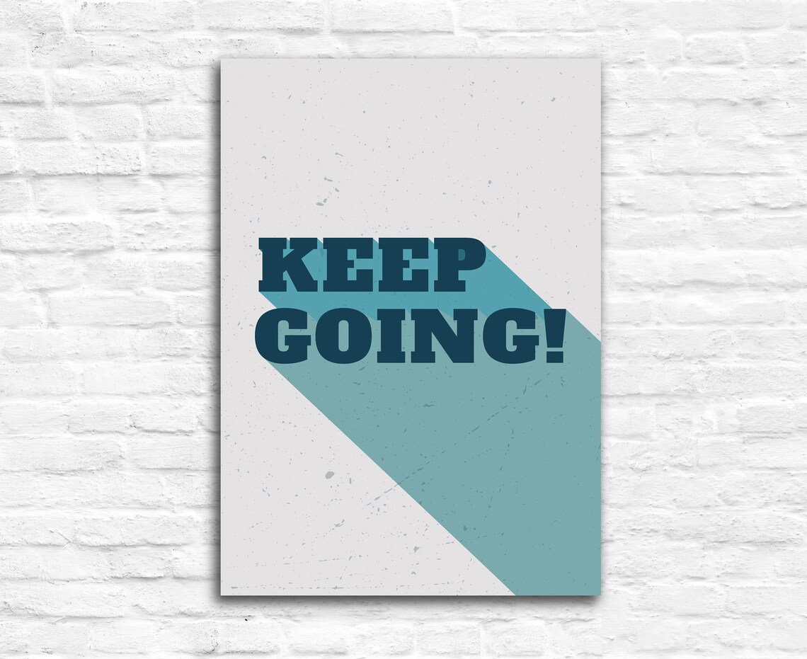 Keep Going Gym Poster Gym Quote Gym Dcor Home Gym Home Gym Dcor Home Gym Poster Inspired Poster Fitness Dcor Motivational Quote - Image 2