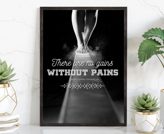 No Gains Without Pains Benjamin Franklin Quote Gymnast Chalk Poster