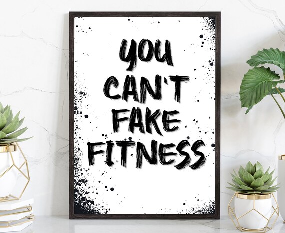 You Cant Fake Fitness Quote Gym Poster Black Brushstroke Artwork