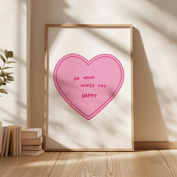 School Counselor Office Poster Therapist Do What Makes You Happy Encouraging Quote Art Positive Affirmative Mental Health Gift Inspirational