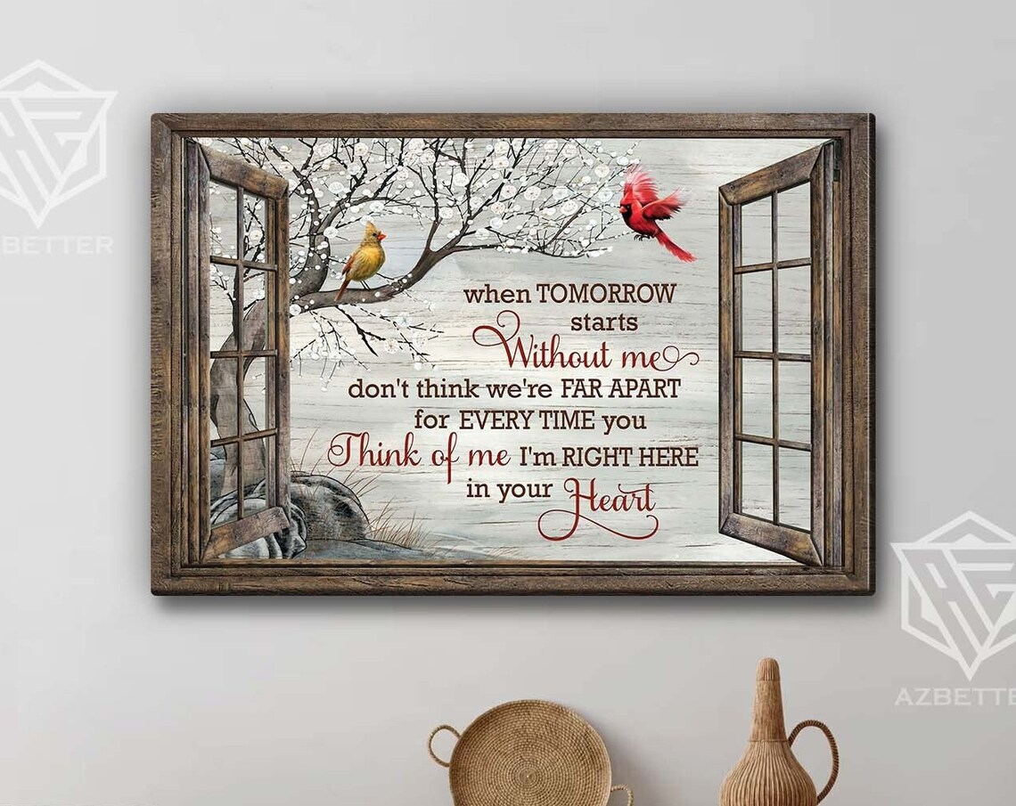 Window Cardinals Think Of Me I Am Right Here Heart Quote Poster