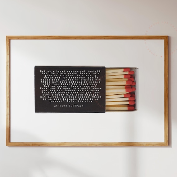Anthony Bourdain Matchbox Quote Art Print