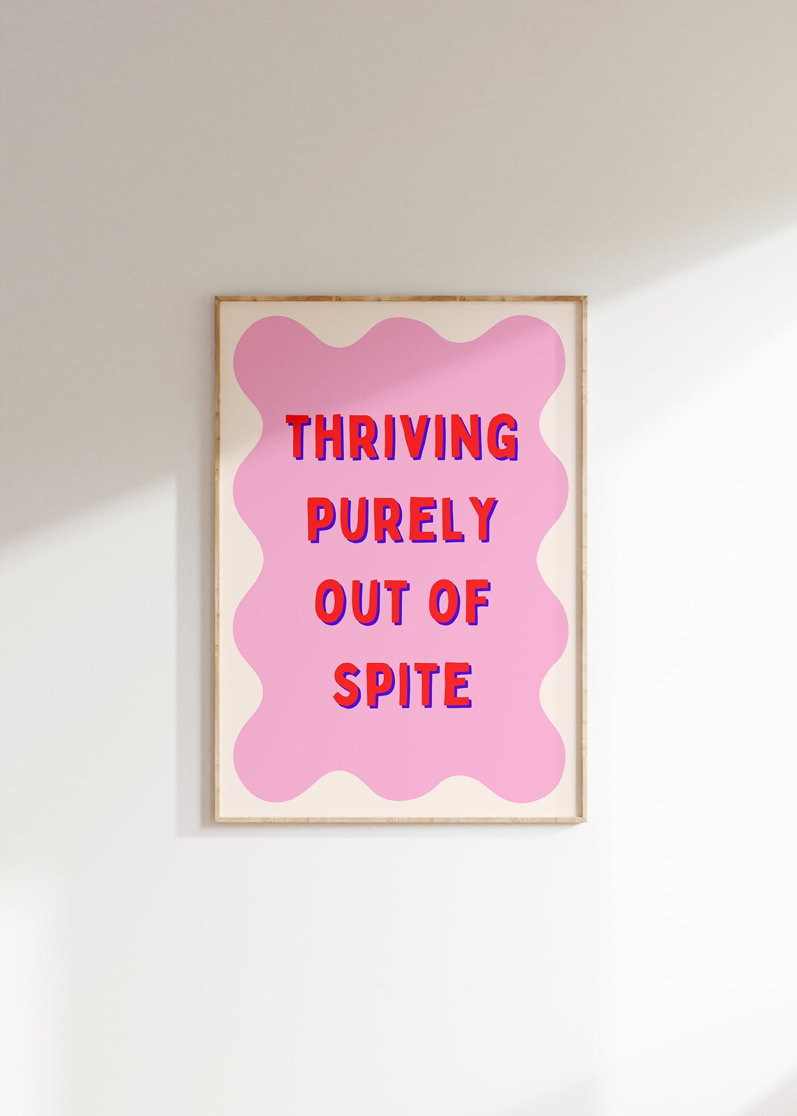Thriving Purely Out Quote Art Print, Y2K Decor