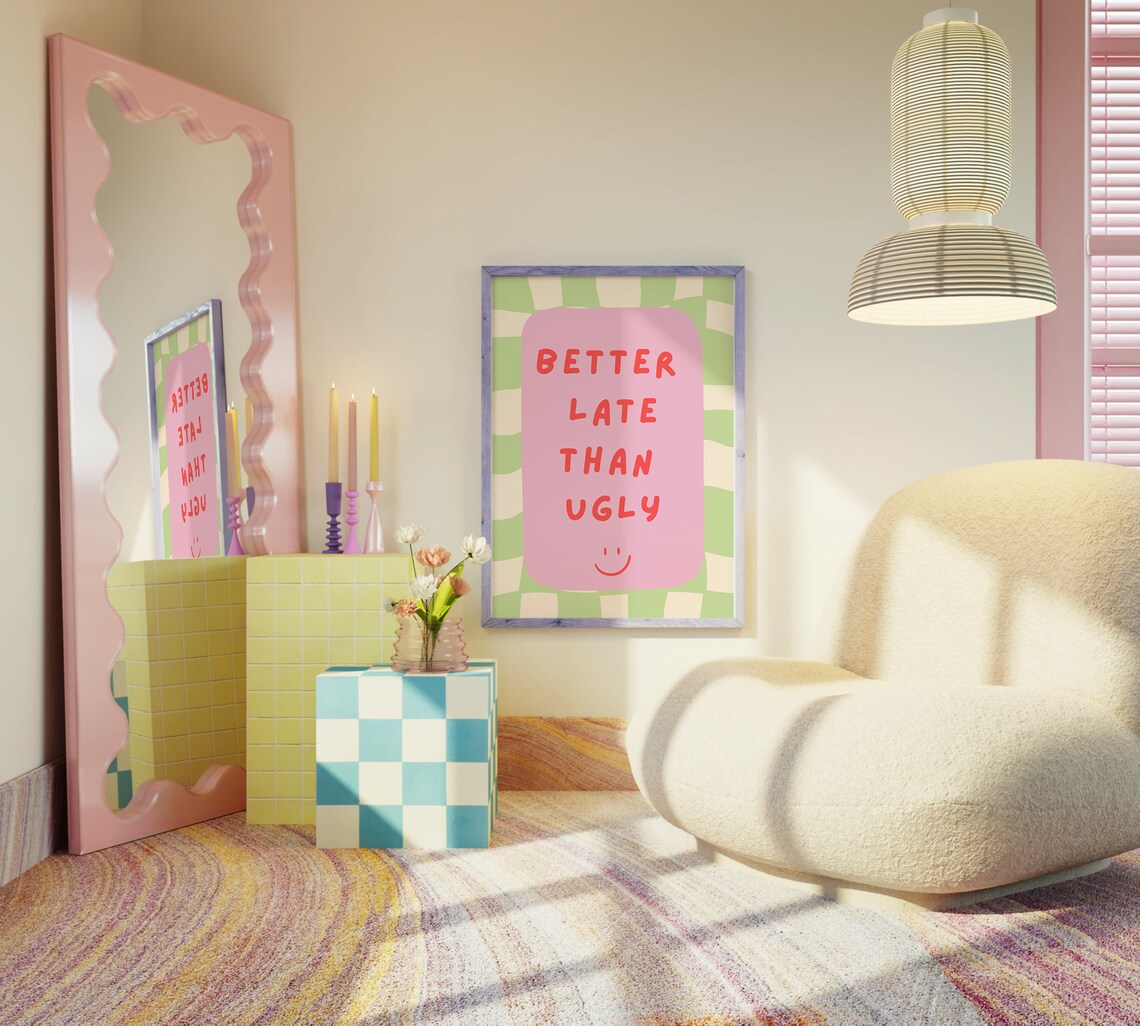 Better Late Than Ugly Quote Art Print, Y2K Decor - Image 3