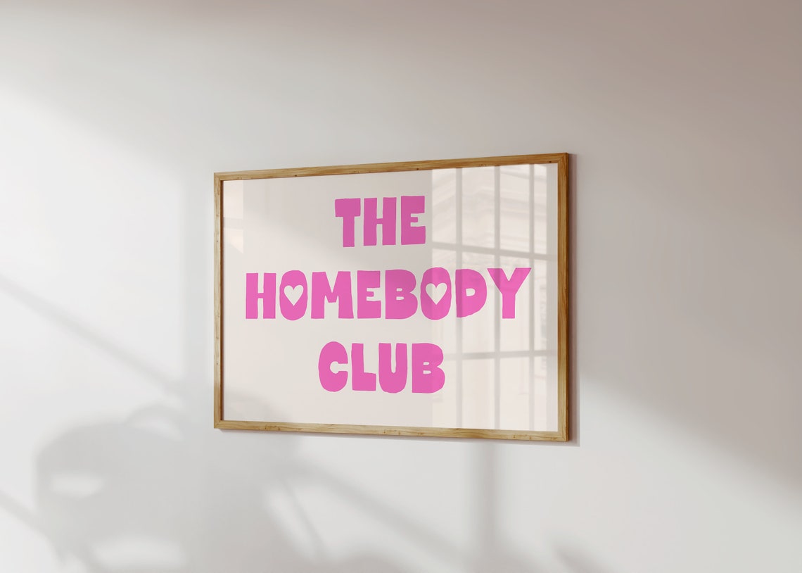 The Homebody Club Art Print Homebody Wall Art Self Care Poster Trendy Art Prints Wall Art College Girl Decor The Couch Club