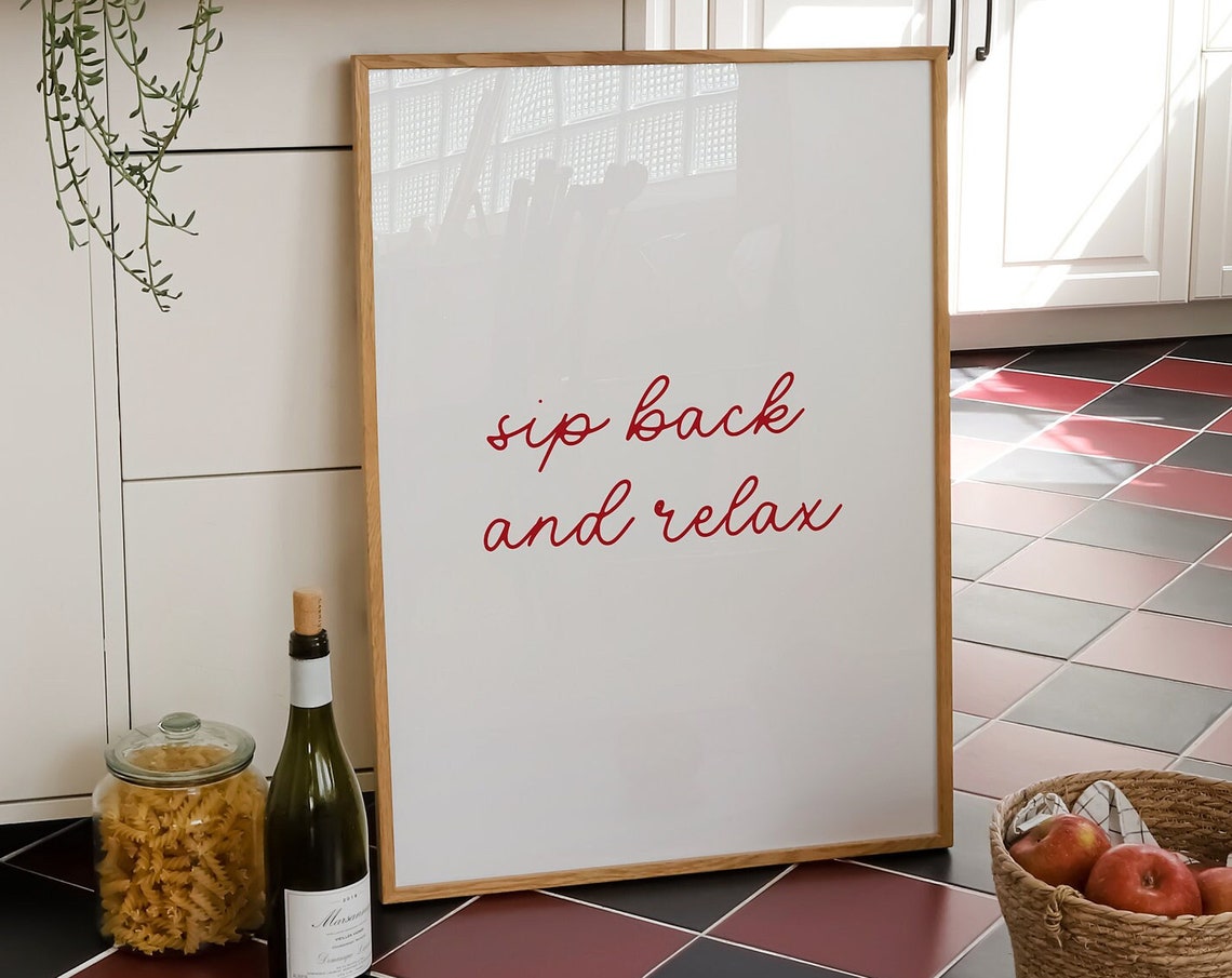 Sip Back and Relax Red Script Minimalist Kitchen Bar Wall Poster